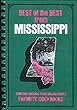 Best of the Best from Mississippi: Selected Recipes from Mississippi's Favorite Cookbooks