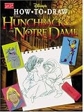 Disney's How to Draw the Hunchback of Notre Dame (How to Draw Series  (Laguna Hills, Calif.).)#DC08
