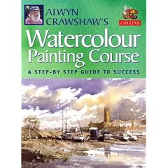 Alwyn Crawshaw's Watercolour Painting Course: A Step-by-step Guide to Success