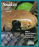 Snakes (Barron's Complete Pet Owner's Manuals (Paperback))