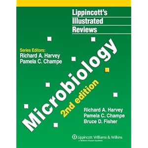 Click here to buy Lippincott's Illustrated Reviews: Microbiology (Lippincott's Illustrated Reviews... by Richard A Harvey, Pamela C. Champe, and Bruce D Fisher.