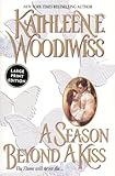A Season Beyond a Kiss