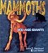 Books : Mammoths: Ice-Age Giants (Discovery! (Lerner Publications Company).)
