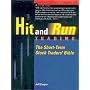 Hit & Run Trading: The Short-Term Stock Traders Bible