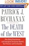 The Death of the West: How Dying Populations and Immigrant Invasions Imperil Our Country and Civilization