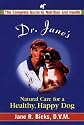 Dr. Jane's Natural Care for a Healthier, Happier Dog