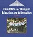 Foundations of Bilingual Education and Bilingualism
