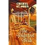 The Tenderfoot Bride (Harlequin Historical Series)