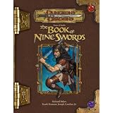 TomeofBattle:TheBookofNineSwords(Dungeons&Dragonsd203.5FantasyRoleplaying)