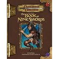 Tome of Battle: The Book of Nine Swords (Dungeons & Dragons)