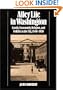 Alley Life in Washington: Family, Community, Religion, and Folklife in the City, 1850-1970 (Blacks in the New World)