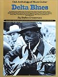 Delta Blues Guitar (Oak Anthology of Blues Guitar)