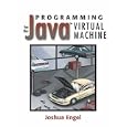 Programming for the Java(TM) Virtual Machine