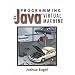 Programming for the Java™ Virtual Machine