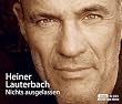 Nichts ausgelassen: gek�rzte und autorisierte Biografie