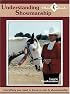 Understanding Showmanship: Everything You Need to Know to Win in Showmanship Classes (Equi Skills)