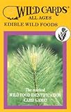 Wild Cards: Edible Wild Foods (All Ages)