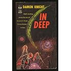 In deep by Damon Francis Knight