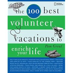 The 100 Best Volunteer Vacations to Enrich Your Life