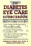 The Diabetes Eye Care Sourcebook