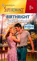 Birthright: Welcome to Riverbend (Harlequin Superromance No. 924)