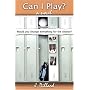 Can I Play?