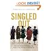 Singled Out: How Two Million Women Survived without Men After the First World War