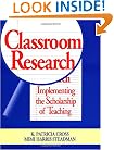 Classroom Research: Implementing the Scholarship of Teaching (Jossey-Bass Higher and Adult Education Series)