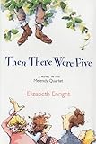 Then There Were Five