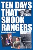 Ten days that shook Rangers