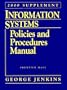 Information Systems: Policies and Procedures Manual: 2000 Supplement (Information Systems Policies & Procedures Manual Supplement, 2000)
