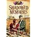 Shadowed Memories: Battle of Shiloh (Battles of Destiny #4)