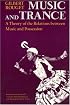Music and Trance: A Theory of the Relations Between Music and Possession