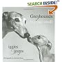 Greyhounds Big and Small: Iggies and Greyts