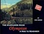 The Milwaukee Road Olympian: A Ride to Remember