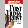 First Things First