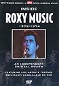 Roxy Music - Inside Roxy Music 1972 - 1974 [DVD]