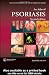 An Atlas of Psoriasis, Second Edition (Encyclopedia of Visual Medicine Series)