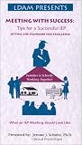 Meeting with Success: Tips for a Successful IEP [VHS]