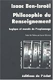Philosophie du renseignement : Logique et morale de l'espionnage