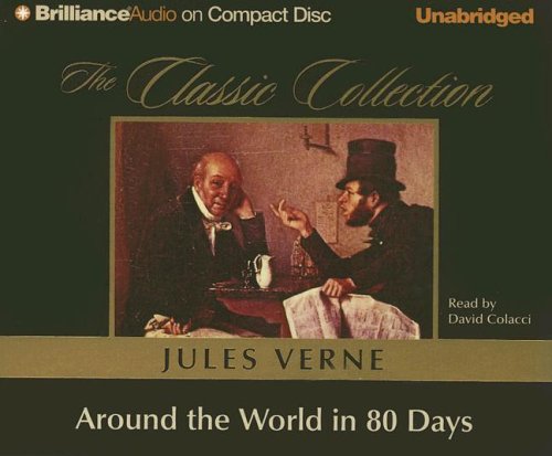 Around the World in 80 Days (The Classic Collection) book cover