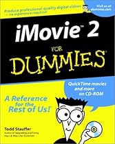 IMovie 2 For Dummies? (For Dummies (Computers)) IMovie 2 For Dummies? (For Dummies (Computers))
