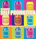 Designers' Self Promotion: How Designers and Design Companies Attract Attention to Themselves