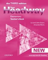 New Headway Elementary - the THIRD edition: Teacher's Book: Teacher's Book Elementary level