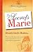 Les secrets de Marie Les secrets de Marie