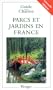 Guide de charme parcs et jardins en France