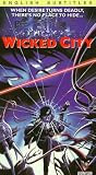 Wicked City [VHS]