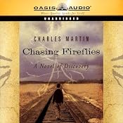 Chasing Fireflies | [Charles Martin]