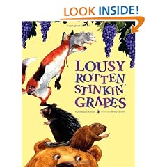 Lousy Rotten Stinkin' Grapes