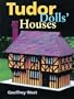 Tudors Dolls Houses